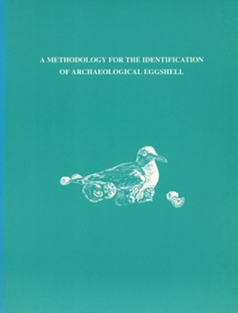 Paperback A Methodology for the Identification of Archaeological Eggshells Book