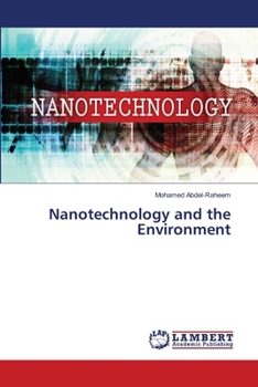Nanotechnology and the Environment