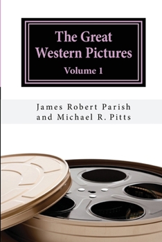 Paperback The Great Western Pictures: Volume 1 Book