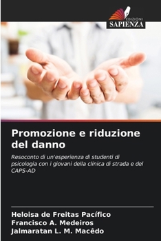 Paperback Promozione e riduzione del danno [Italian] Book