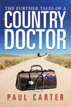 Hardcover The Further Tales of a Country Doctor Book