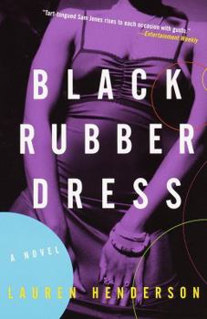 Paperback Black Rubber Dress: A Sam Jones Novel Book