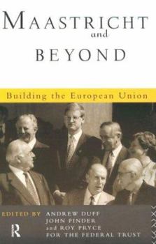 Paperback Maastricht and Beyond: Building a European Union Book