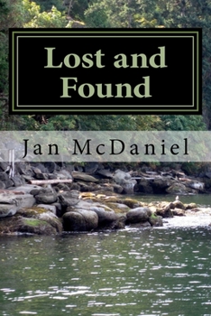 Paperback Lost and Found: rebuilding your life after loss Book