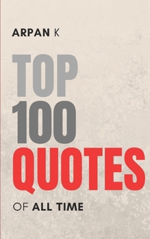 Top 100 Quotes of All Time