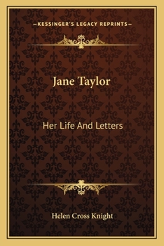 Paperback Jane Taylor: Her Life And Letters Book
