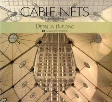 Paperback Cable Nets: Detail in Building Book