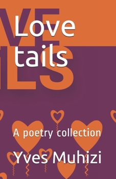 Paperback Love tails: A poetry collection Book