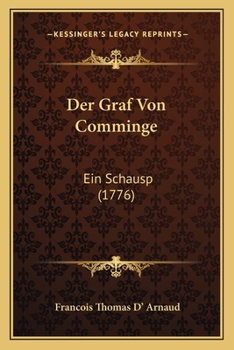 Paperback Der Graf Von Comminge: Ein Schausp (1776) [German] Book