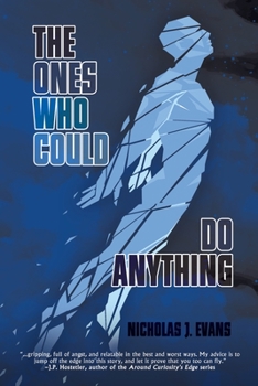 Paperback The Ones Who Could Do Anything Book