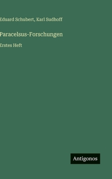 Hardcover Paracelsus-Forschungen: Erstes Heft [German] Book