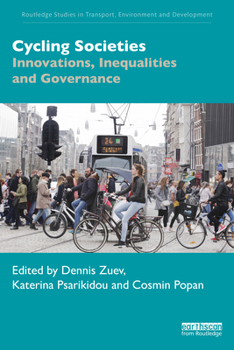 Paperback Cycling Societies: Innovations, Inequalities and Governance Book