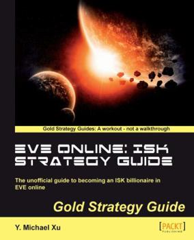 Paperback Eve Online: Isk Strategy Guide Book