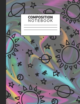 Paperback Composition Notebook: Rainbow Space Galaxy - Wide Ruled for Students Writing Notes Book
