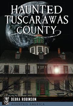 Paperback Haunted Tuscarawas County Book