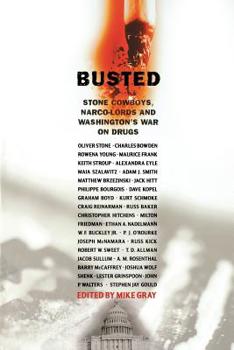 Paperback Busted: Stone Cowboys, Narco-Lords and Washington's War on Drugs Book