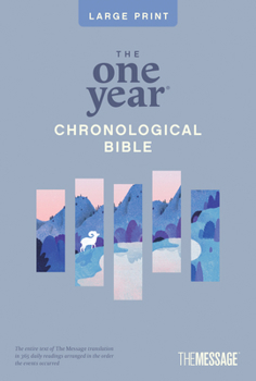 Paperback The One Year Chronological Bible the Message, Large Print Thinline Edition (Softcover) Book