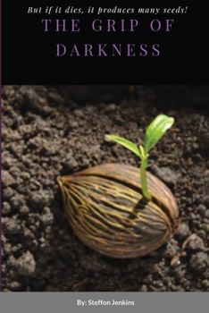 Paperback The Grip of Darkness Book