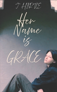 Her Name is Grace