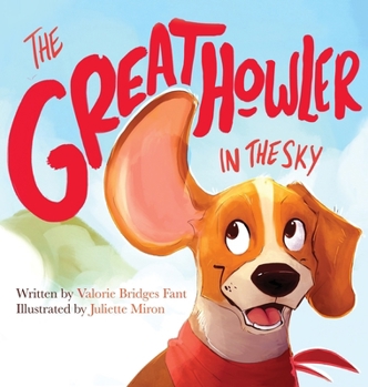 Hardcover The Great Howler in the Sky Book