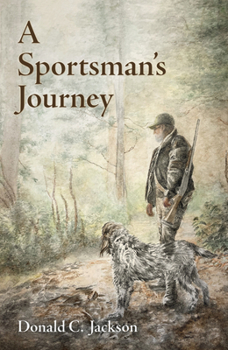 Paperback A Sportsman's Journey Book