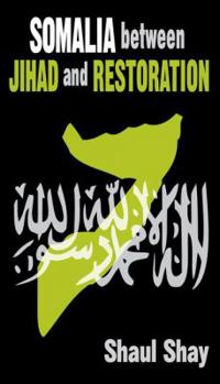 Paperback Somalia Between Jihad and Restoration Book
