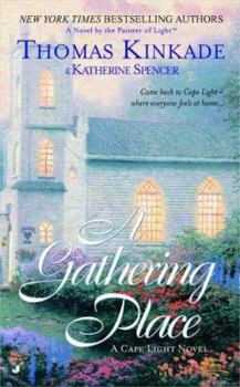 Unknown Binding A Gathering Place (Cape Light, Book 3) Book