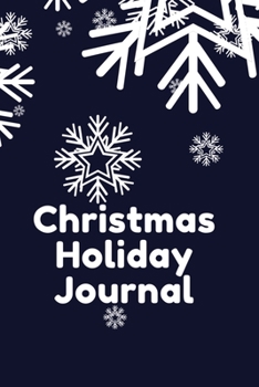 Paperback Christmas Holiday Journal: Christmas Memories Notebook with Prompts Book