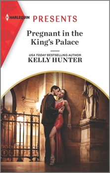 Pregnant in the King's Palace: An Uplifting International Romance - Book #4 of the Claimed by a King