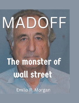 Paperback Madoff: Monster of wall street [Large Print] Book