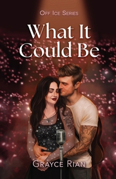 Paperback What It Could Be: A Second Chance, Rockstar, Hockey Romance Book