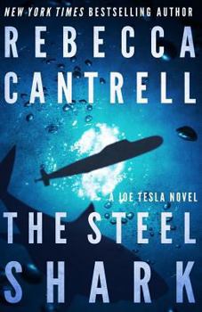 The Steel Shark - Book #4 of the Joe Tesla