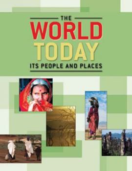 Hardcover The World Today: Its People and Places Book