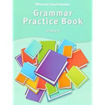 Paperback Storytown: Grammar Practice Book Student Edition Grade 4 Book