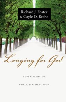 Hardcover Longing for God: Seven Paths of Christian Devotion Book