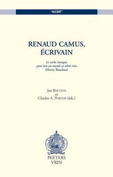 Paperback Renaud Camus, Ecrivain [French] Book