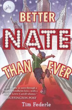 Paperback Better Nate Than Ever Book