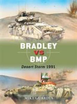 Paperback Bradley Vs BMP: Desert Storm 1991 Book