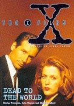The X-Files: Dead to the World
