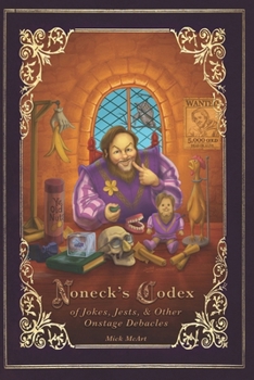 Paperback Noneck's Codex of Jokes, Jests & Other Onstage Debacles Book