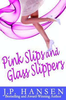 Pink Slips and Glass Slippers: (The Big Bossy Mistake?)