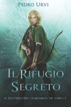 The Secret Refuge: