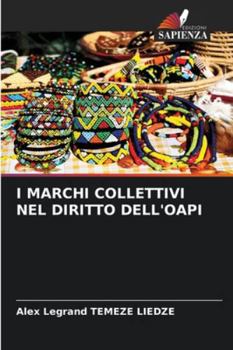 Paperback I Marchi Collettivi Nel Diritto Dell'oapi [Italian] Book