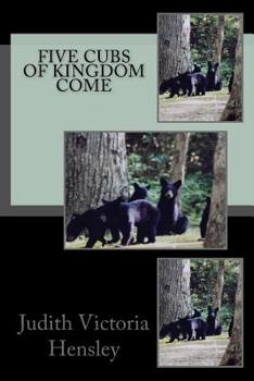 Paperback The Five Cubs of Kingdom Come Book
