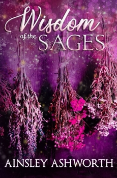 Paperback Wisdom of the Sages: A Paranormal Women's Fiction Novel Book