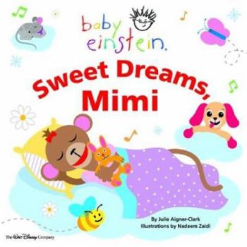 Board book Baby Einstein: Sweet Dreams, Mimi Book
