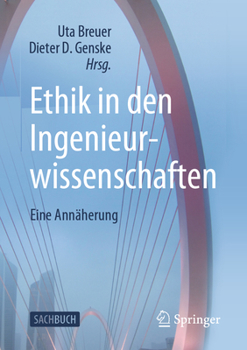 Paperback Ethik in Den Ingenieurwissenschaften: Eine Annäherung [German] Book