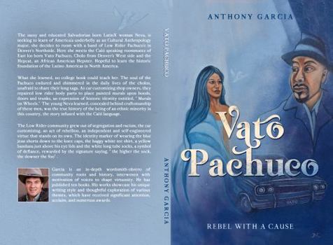 Paperback Vato Pachuco: Rebel with a Cause Book