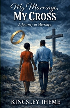 Paperback A Journey in Marriage: My Marriage, My Cross Book