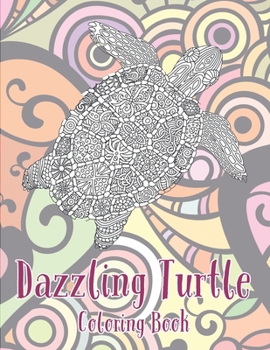 Paperback Dazzling Turtle - Coloring Book